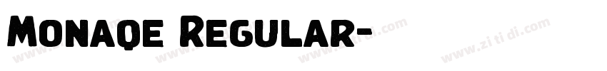 Monaqe Regular字体转换 Monaqe Regular字体转换